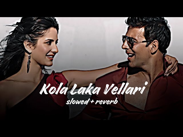 Kola Laka Vellari (slowed & reverb) Himmesh Reshmmiya