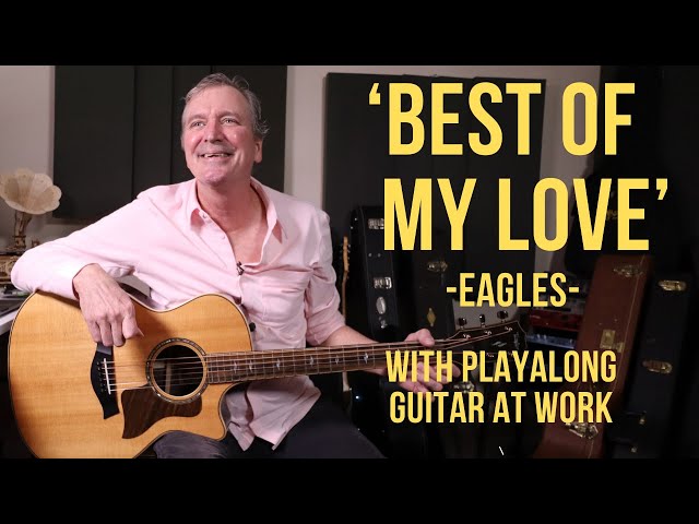 How to play 'Best Of My Love' by The Eagles