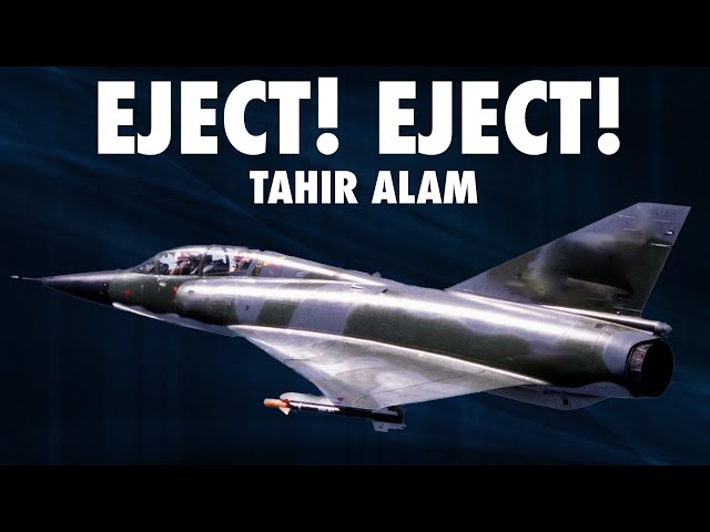 Eject! Eject! | Tahir Alam’s Libyan Mirage III Story