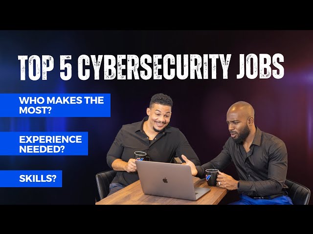 Top 5 Cybersecurity in Demand Jobs of 2023 | Cybersecurity Jobs and Salaries