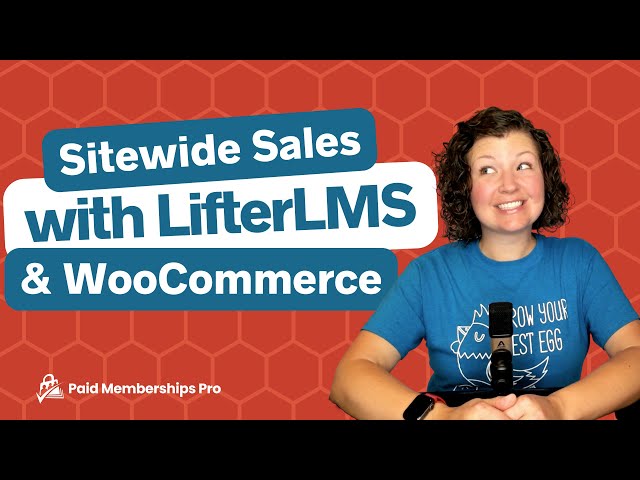 How to Run a Flash Sitewide Sale With LifterLMS and WooCommerce