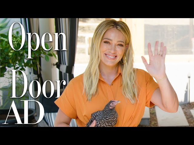 Inside Hilary Duff's Family Home With A Chicken Coop | Open Door | Architectural Digest