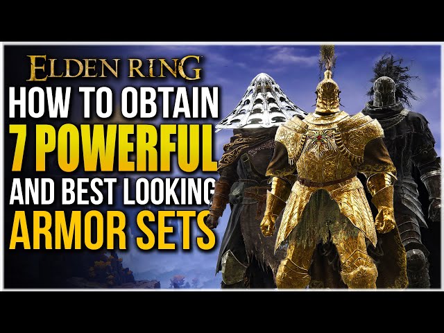 Elden Ring 7 BEST Powerful LOOKING ARMOR SETS in the Game | How to get Best Armor Set Guide