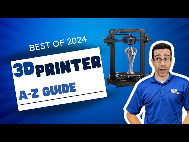 Best 3D Printers Of 2024 | A-Z  Guide for Beginners, Advanced User And More!