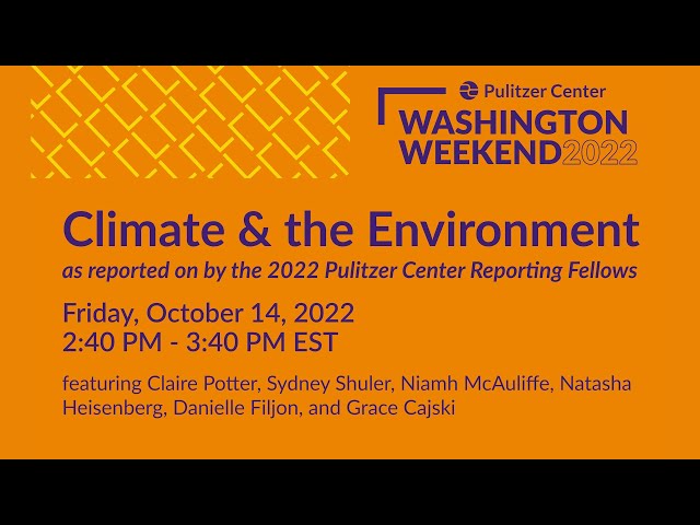 2022 Washington Weekend Round 2 | Climate and the Environment