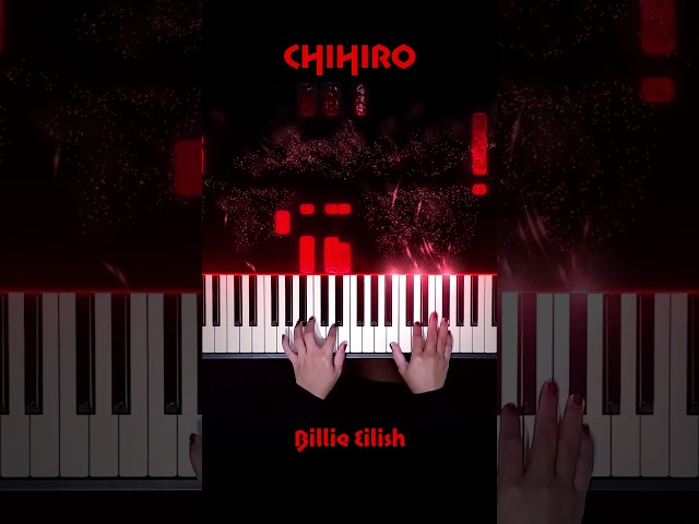 Billie Eilish - CHIHIRO Piano Cover #CHIHIRO #BillieEilish #PianellaPianoShorts