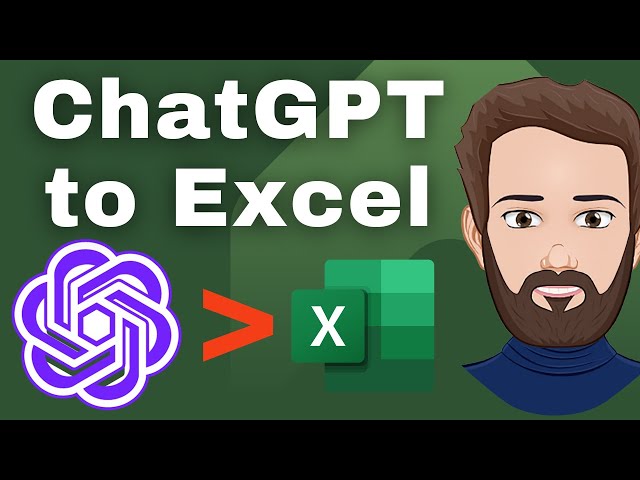 ChatGPT to Excel – The Easy Way