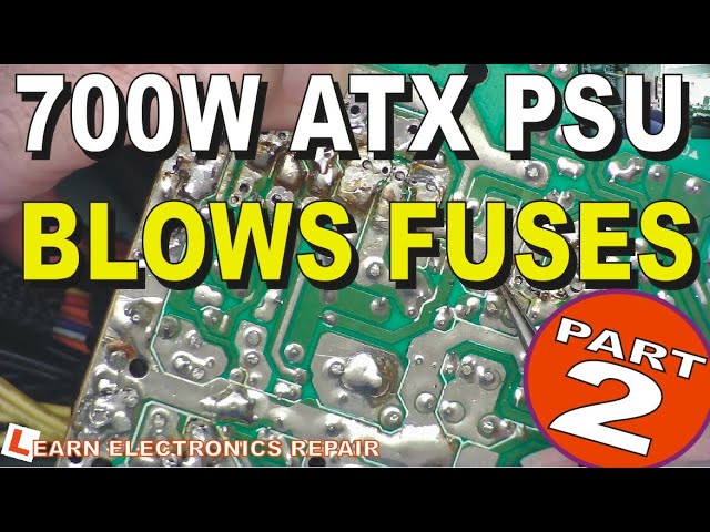 700W ATX PSU Blows Fuses Trips Out The Mains Part 2 Will Replacing The Power Transistors Fix It?