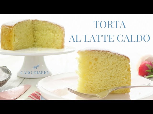 Sofficissima e paradisiaca TORTA AL LATTE CALDO | Il Ricettario #47