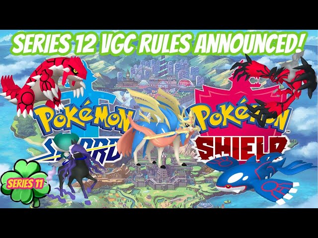 Series 12 Rules Announced! | VGC 2022 | Thoughts & Ideas | Teambuilding | Pokemon Sword & Shield