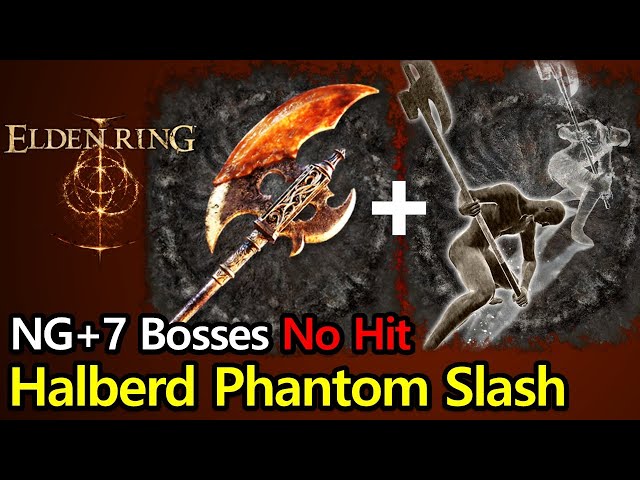 Elden Ring - Halberd Phantom Slash vs NG+7 bosses fight (No Hit) #eldenring #gaming