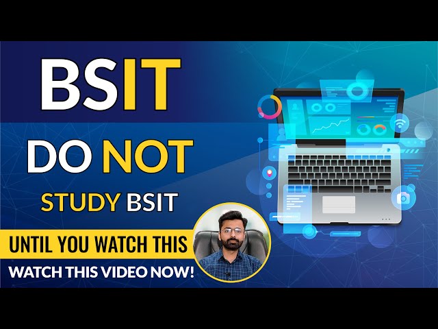 What is BS IT | Scope of BSIT | BS Information Technology