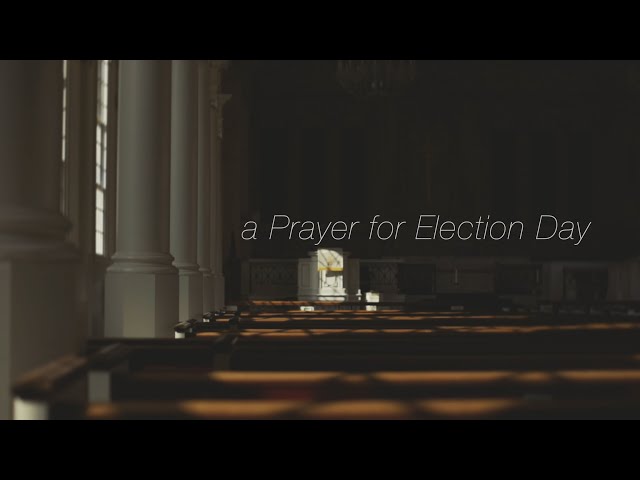 2020 Election Day Prayer