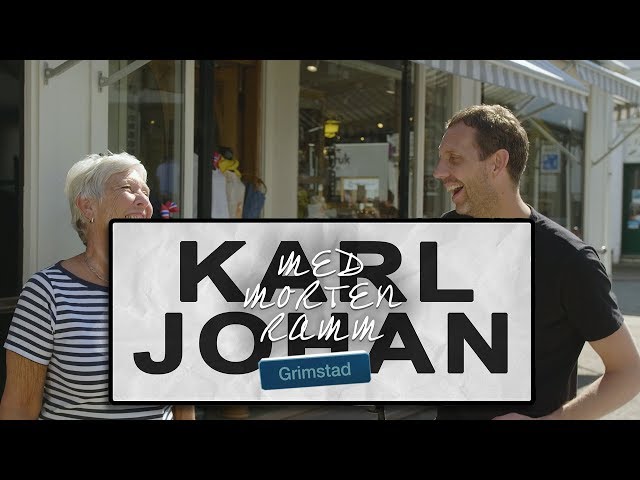 Karl Johan med Morten Ramm – Baksnakk i Grimstad
