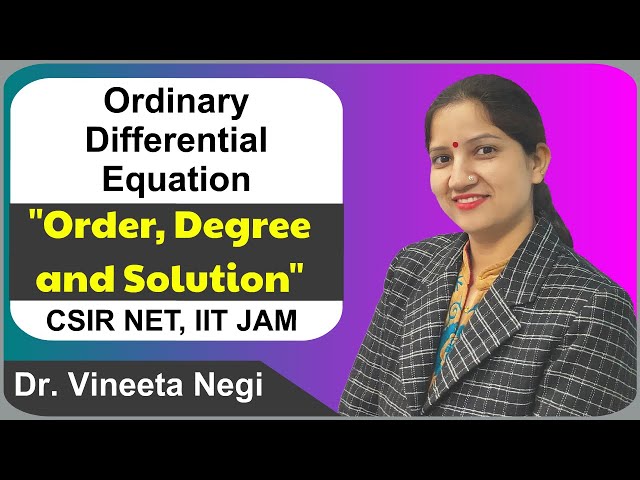 Ordinary Differential Equations Basic concept to advanced level Includes objective questions