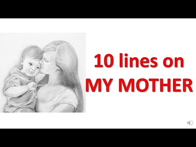 10 lines on my mother. easiest essay on my mother. paragraph on my mom| Smart Learning Tube
