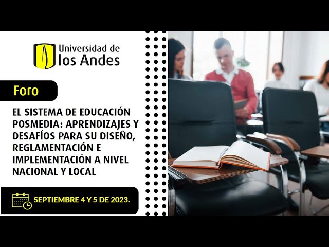 Sistema de Educación Posmedia | ¿Qué desafíos quedan para Bogotá y qué plantean los candidatos?