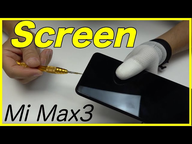 Xiaomi Mi Max 3 Screen Replacement