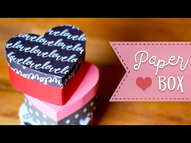 How To Make A Heart Shaped Paper Gift Box  💕  DIY Gift Box
