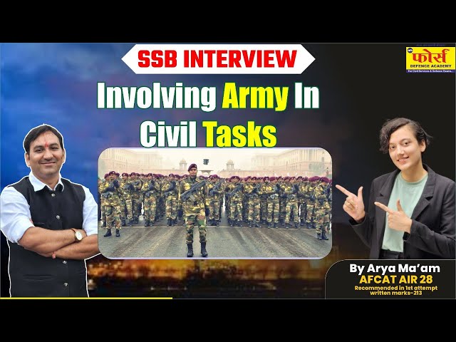 Involving army in civil tasks  || SSB Interview Preparation" || Lecturette topics