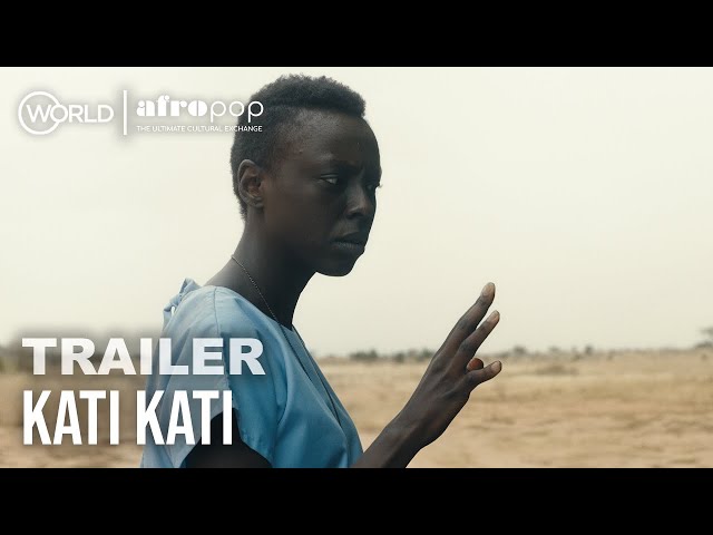 Kati Kati (Life After Death) | Trailer | AfroPoP