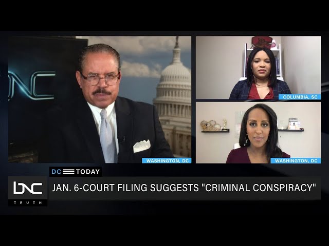 "Criminal Conspiracy” Suggested in Jan. 6th Court Filing