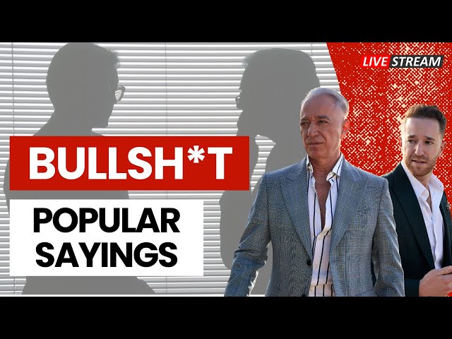 Popular Sayings in Business That Are Absolute BULLSH*T!