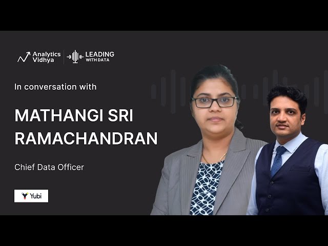 Empowering Women in Data: Insights from Mathangi Sri Ramachandran | Leading with Data 26