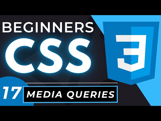 CSS Media Queries & Responsive Web Design tutorial for Beginners