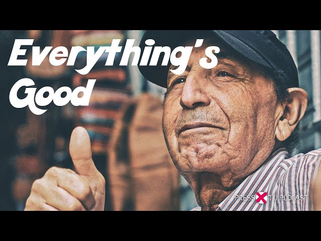Everything's Good | Press X To Podcast, Episode 5.10
