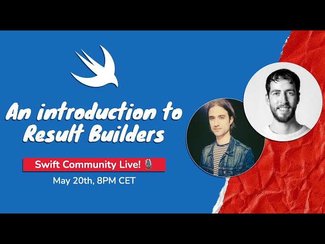 An introduction to Result Builders, Live! 🎙 with Antoine v.d. Lee