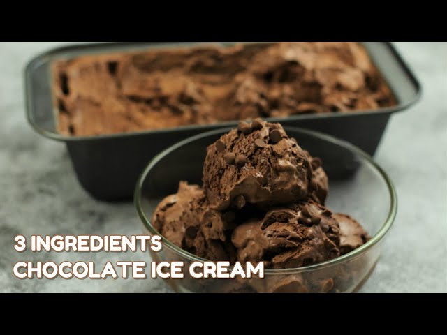 3 INGREDIENTS CHOCOLATE ICE CREAM! [BETTER THAN STORE BOUGHT]