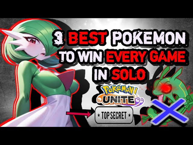 WIN EVERY SOLO QUEUE MATCH ! | 3 Top Pokemon to rank push in this season | Pokemon Unite | Guide