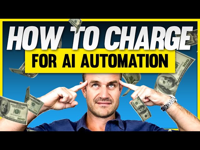 How To Charge Clients as an AI Automation Agency