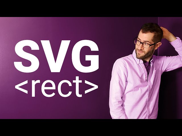 SVG Rect Element Basics