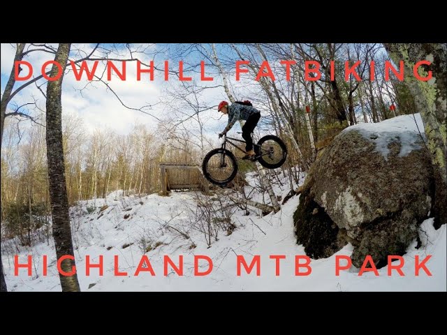 Downhill Fatbiking at Highland MTB Park