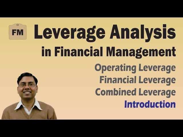 #1 Leverage  Analysis (Introduction) ~ Financial Management (FM) for B.Com/M.Com/CA/CS/CMA