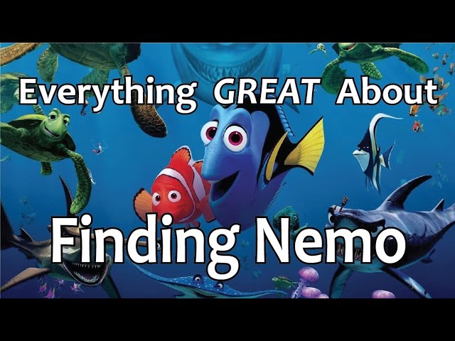 Everything GREAT About Finding Nemo!