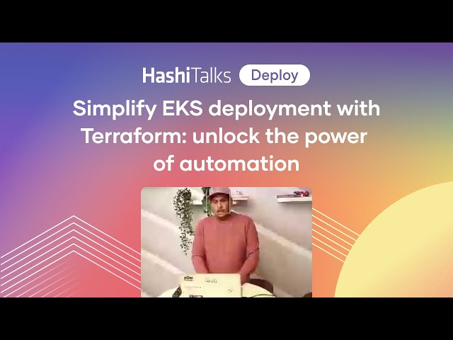 Simplify EKS deployment with Terraform: unlock the power of automation
