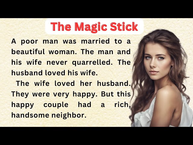 The Magic Stick ⭐ Listening practice ⭐ Learn English ⭐ Interesting Story