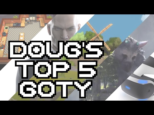 Game of The Year Pt. 2 - Doug's Top 5