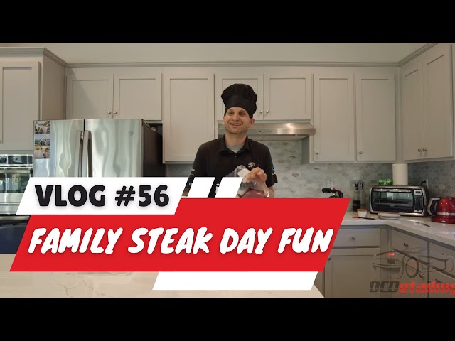 Fun Cooking Steak Day with Family - OCDetailing Vlog #56