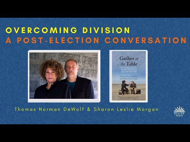 Overcoming Division: A Post-Election Conversation