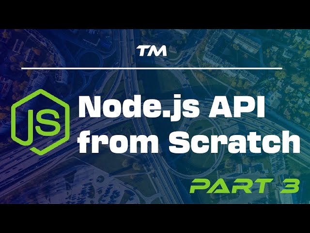 Node.js API Tutorial for Beginners | Build a Basic Node.js REST API in 10 Minutes - Part 3