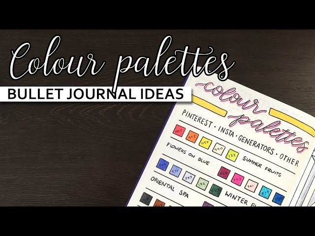 How to Find Colour Palettes for your Bullet Journal 💜