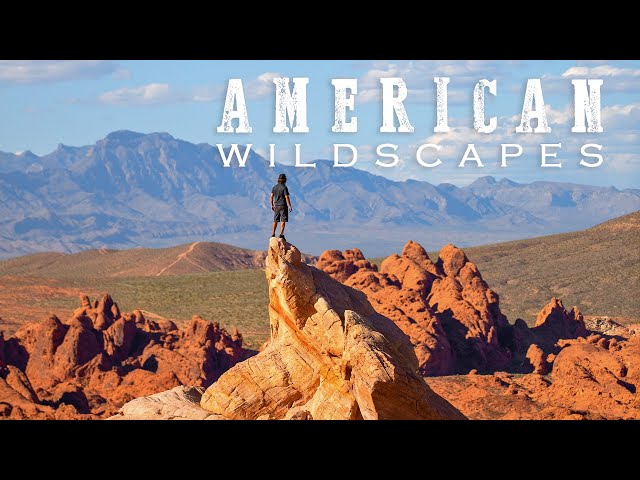 American Wildscapes - Part #2 - Valley of Fire
