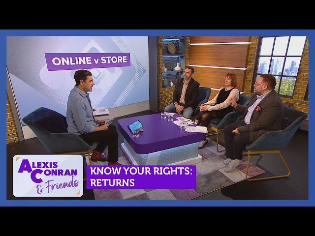 Know Your Rights: Returns Feat. Lawyer Dean Dunham | Alexis Conran & Friends