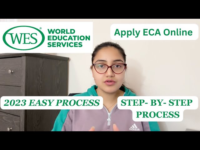 How to apply ECA - Education Credential Assessment| WES Canada| Express Entry | Step by Step process