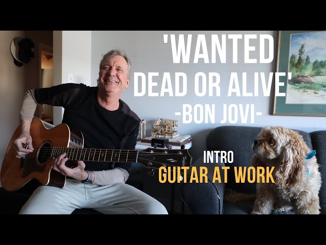 How to play 'Wanted Dead Or Alive' (Intro) Bon Jovi