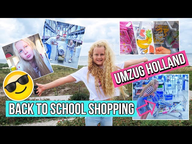 BACK TO SCHOOL SHOPPING 2018 📚 HOLLAND UMZUG MaVie Family Vlog